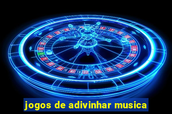 jogos de adivinhar musica